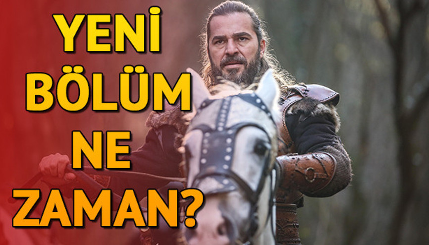 Diriliş Ertuğrul yeni bölüm ne zaman yayınlanacak Fragman yayınlandı mı