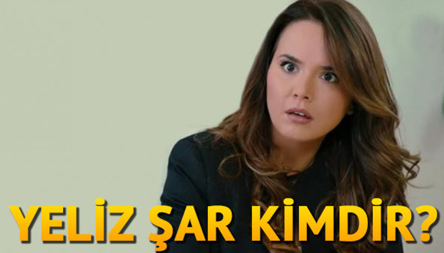 Yeliz Şar kimdir kaç yaşında Yeliz Şar kimdir kaç yaşında