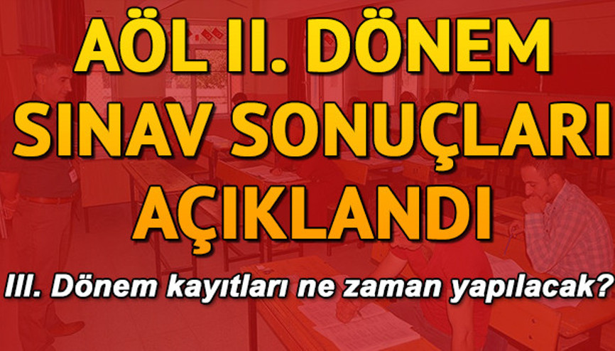 MEB AÖL 2. dönem sınav sonuçları açıklandı | AÖL 3. dönem kayıt işlemleri MEB AÖL 2. dönem sınav sonuçları açıklandı | AÖL 3. dönem kayıt işlemleri