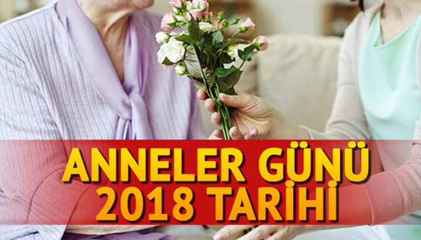 Güzel sözlerle Anneler Günü ne zaman kutlanacak Güzel sözlerle Anneler Günü ne zaman kutlanacak
