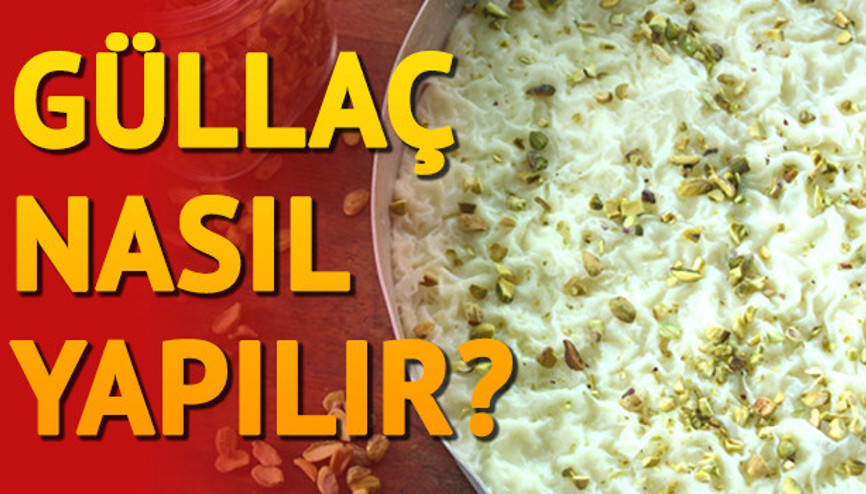 Güllaç nasıl yapılır Pratik güllaç tarifi