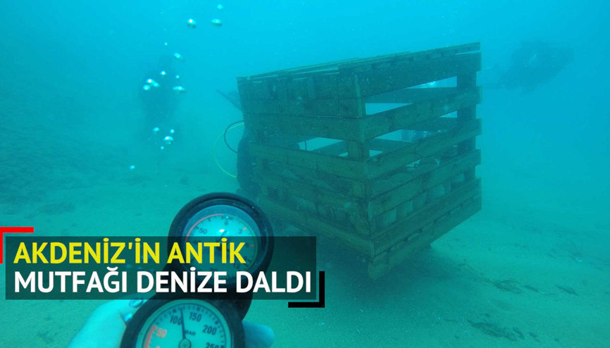 Akdenizin antik mutfağı denize daldı Akdenizin antik mutfağı denize daldı