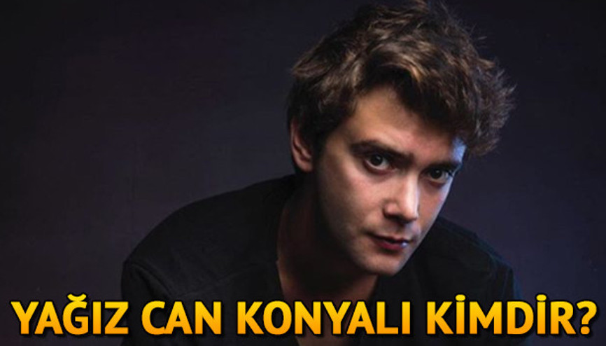Yağız Can Konyalı kimdir Yağız Can Konyalı kaç yaşında ve nereli