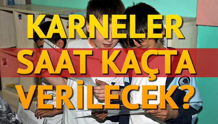 Karneler bugün saat kaçta veriliyor Uzmanlardan karne görüşü