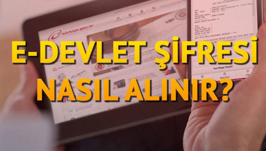 E-Devlet şifresi nasıl alınır Şifre nasıl yenilenir