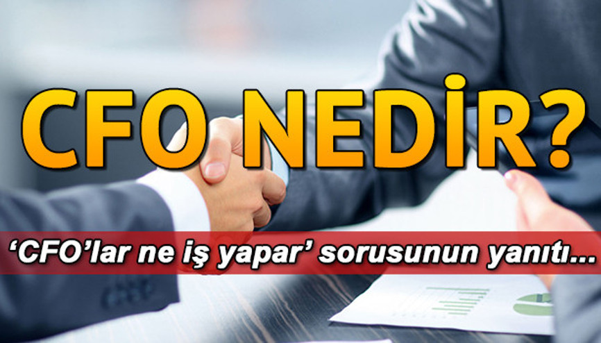 CFO nedir CFO ne iş yapar