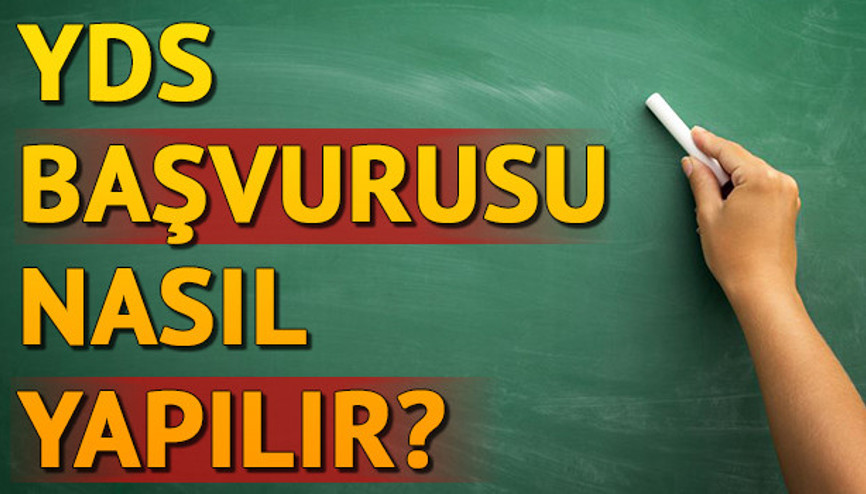 YDS başvurusu nasıl yapılır İşte, YDS başvuruları için belirlenen son tarih YDS başvurusu nasıl yapılır İşte, YDS başvuruları için belirlenen son tarih