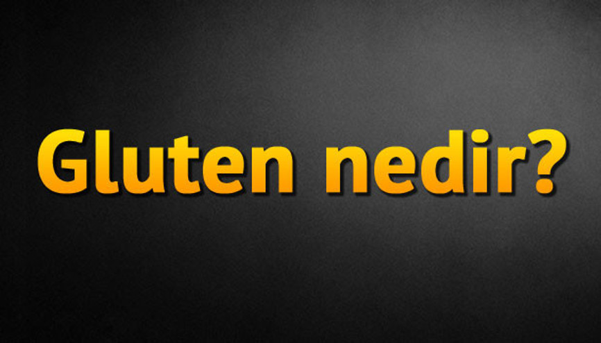 Gluten nedir