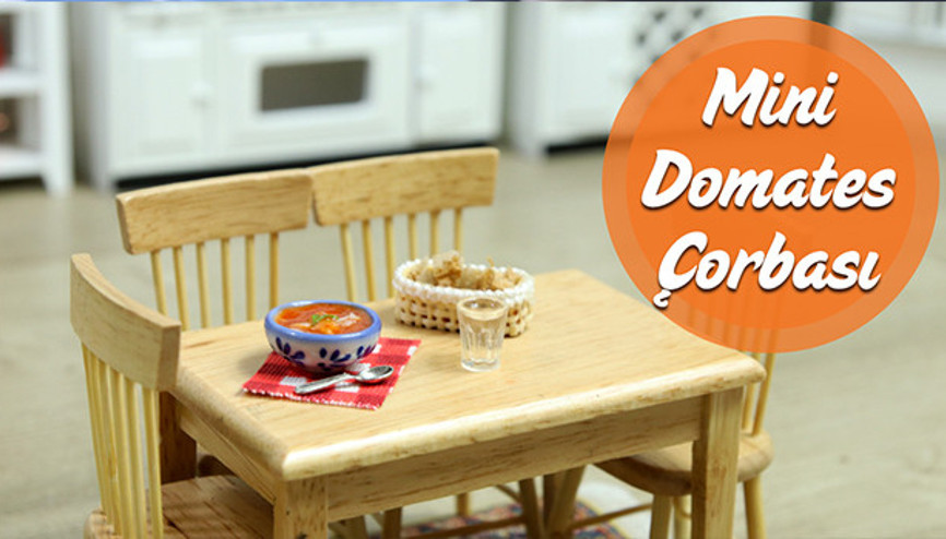 Mini Türk Mutfağı - Mini Domates Çorbası