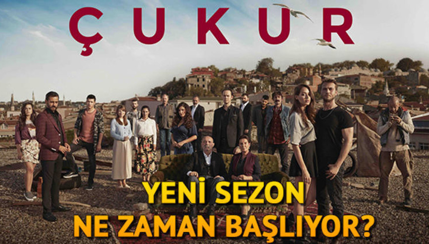 Çukur dizisinin yeni sezonu ne zaman başlayacak Tarih verildi mi