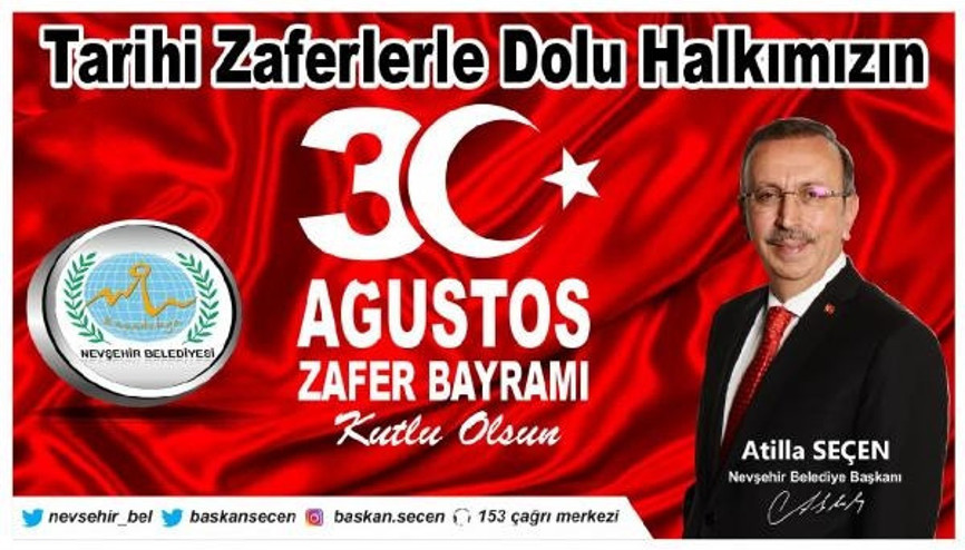 Nevşehir Belediye Başkanından 30 Ağustos mesajı