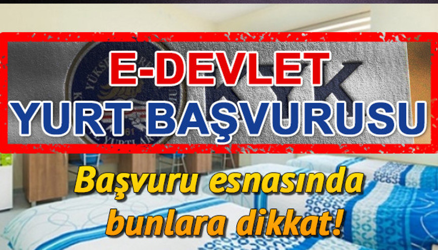 KYK yurt başvuruları başladı | E Devlet KYK başvuru ekranı KYK yurt başvuruları başladı | E Devlet KYK başvuru ekranı