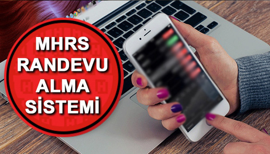 MHRS randevusu nasıl alınır MHRS randevu sorgulama