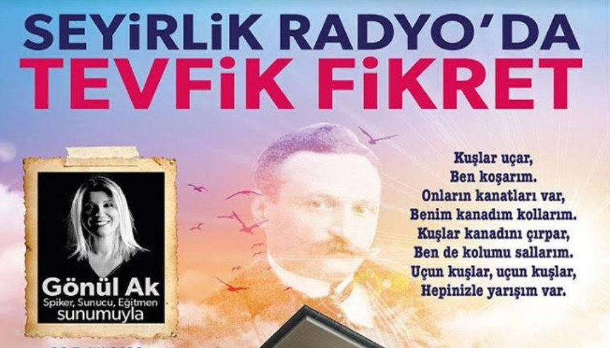 Seyirlik Radyo’da Tevfik Fikret