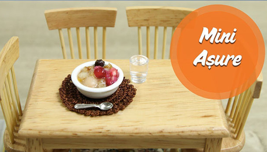 Mini Türk Mutfağı - Mini Aşure