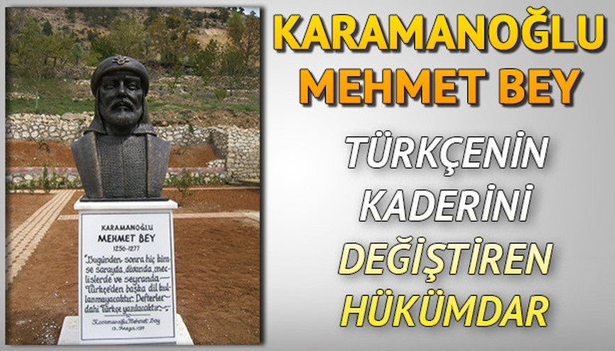 Karamanoğlu Mehmet Bey kimdir Karamanoğlu Mehmet Bey kimdir