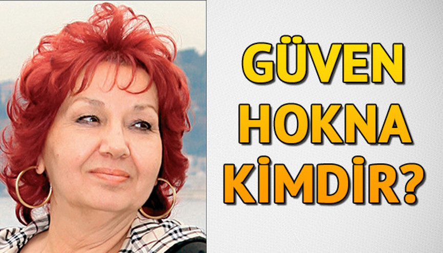 Güven Hokna kimdir Güven Hoknanın biyografisi