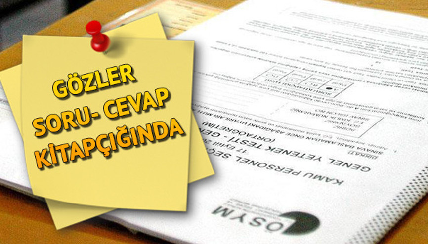 KPSS ortaöğretim sorsu ve cevapları yayımlandı mı KPSS sınav sonuçları ne zaman açıklanacak