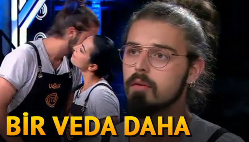 MasterChef Türkiyede kim elendi İşte MasterChefte bu hafta elenen isim