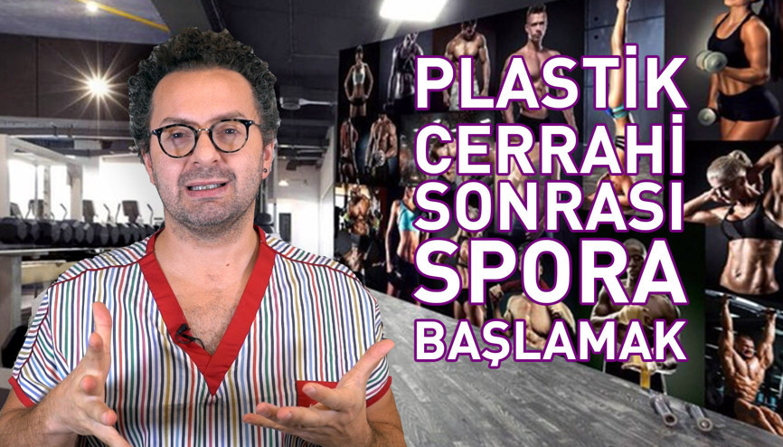 Plastik cerrahi sonrası spora başlamak | Doktor Bu Ne