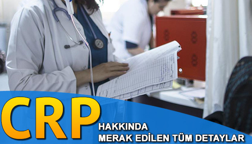 CRP nedir CRP nedir