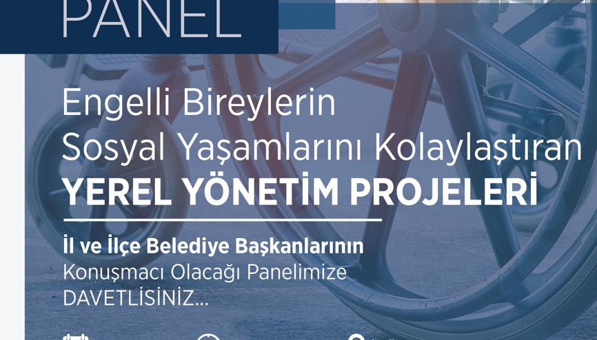 ‘Engelsiz’ yaşam paneli