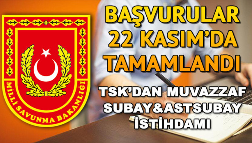 Subay ve astsubay alımı başvuru sonuçları ne zaman açıklanacak