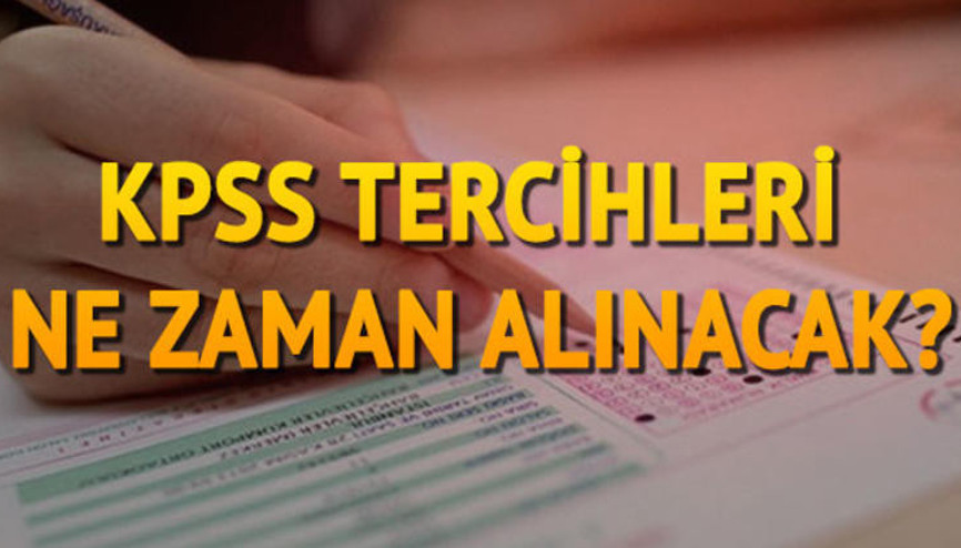KPSS Ön Lisans tercihleri ne zaman yapılacak İşte ÖSYM tarafından belirlenen tarih