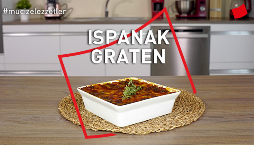 Ispanak Graten | Mucize Lezzetler