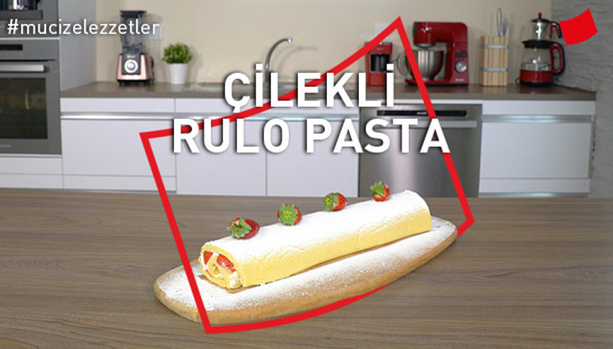 Çilekli Rulo Pasta | Mucize Lezzetler