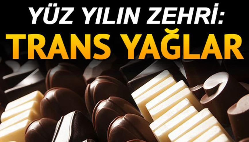 Trans yağ nedir Trans yağlar hakkında bilinmesi gerekenler