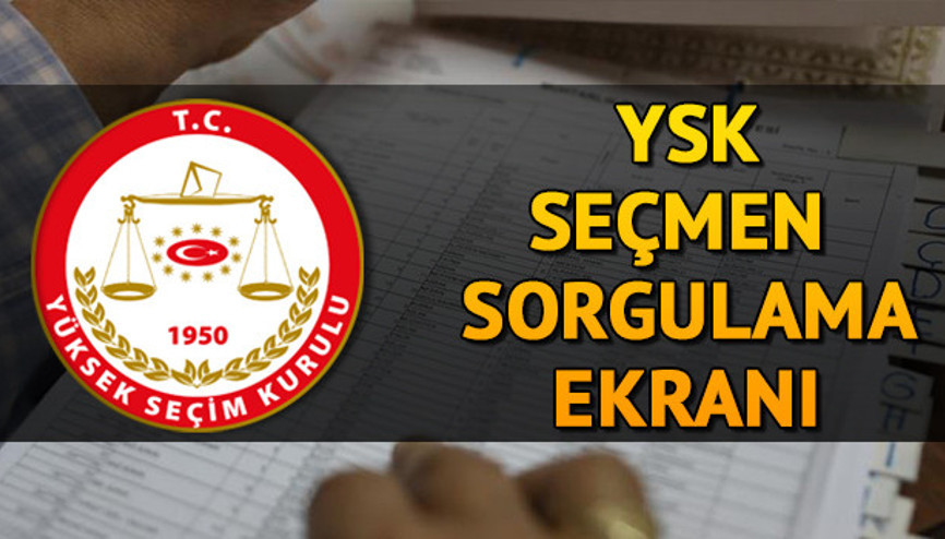 YSK seçmen kaydı sorgulama nasıl yapılır Seçmen listeleri askıya çıktı