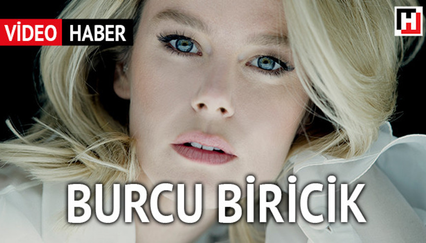 Burcu Biricikten özel açıklamalar