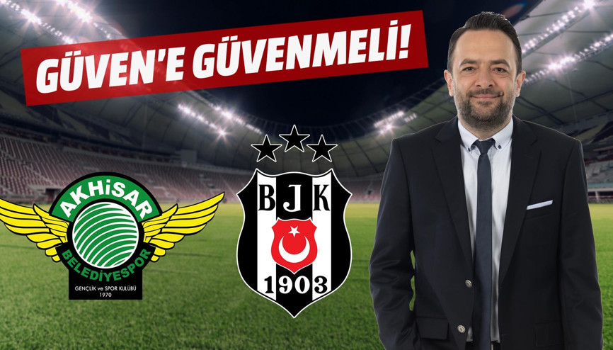 Beşiktaş solda Güvene güvenmeli