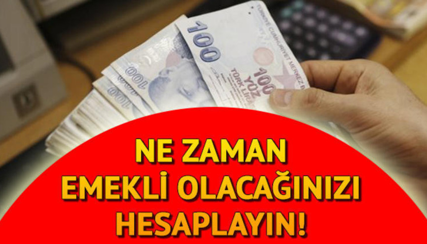 2019 emeklilik yaşı hesaplama | Ne zaman emekli olurum