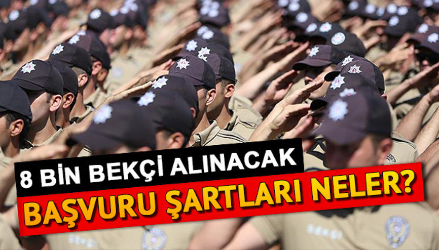 Bekçi alımı başvuruları ne zaman başlayacak Tarih netleşti Bekçi alımı başvuruları ne zaman başlayacak Tarih netleşti