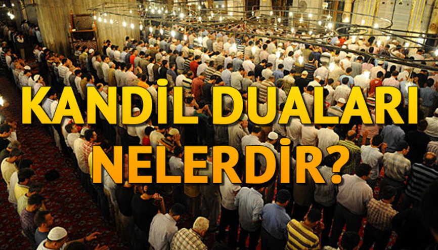 Kandil duaları nelerdir Miraç Kandiline özel dualar