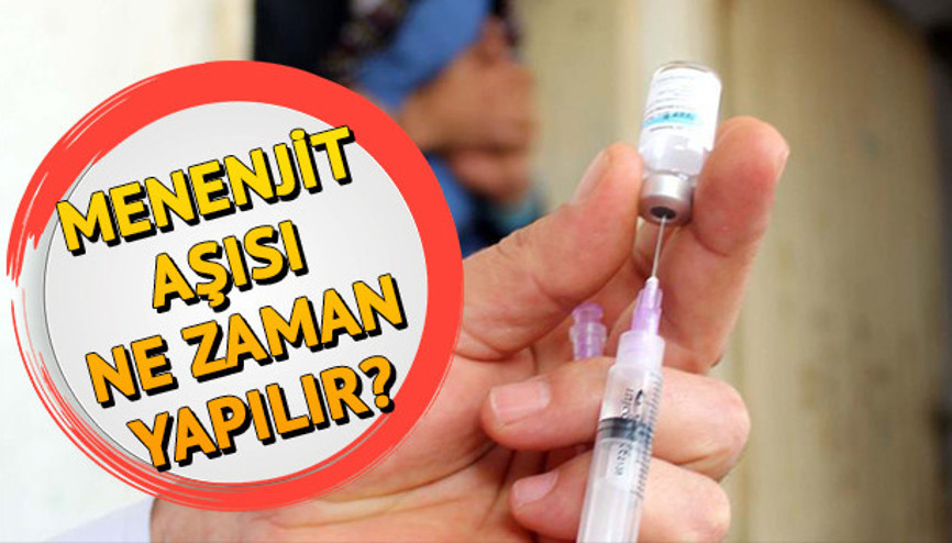 Menenjit aşısı ne zaman yapılır