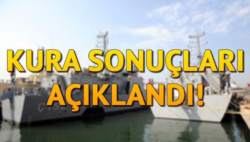 Tersane kura sonuçları hakkında MSBden duyuru geldi Tersane kura sonuçları hakkında MSBden duyuru geldi