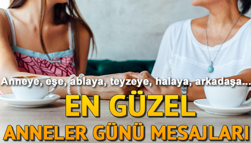 Anneler Günü için mesaj ve sözleri için bol seçenekler