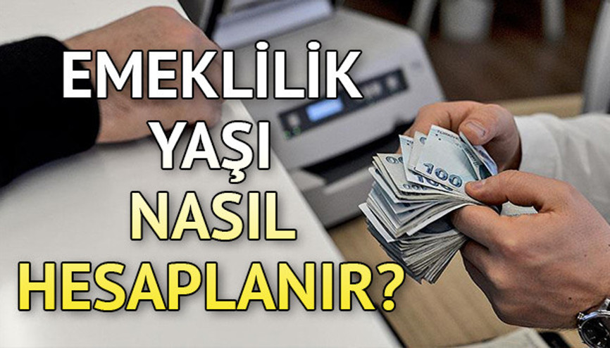 Kaç yaşında emekli olacağım Emeklilik yaşı nasıl hesaplanır