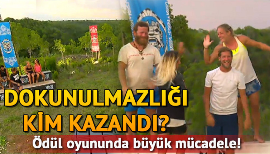 Survivorda dokunulmazlık oyununu kim kazandı