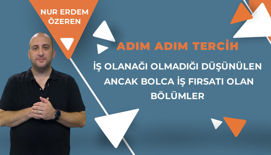 İş olanağı olmadığı düşünülen ancak bolca iş fırsatı olan bölümler