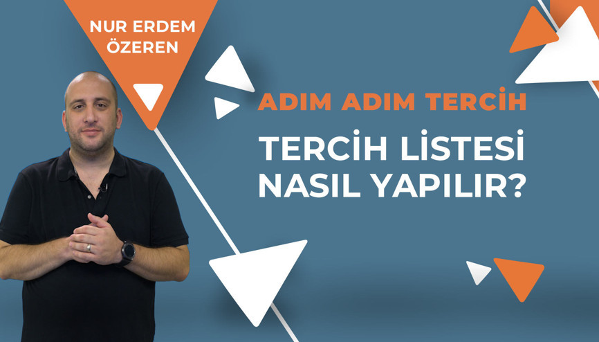 Tercih listesi nasıl yapılır