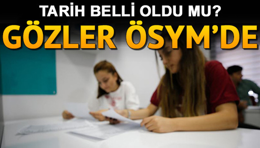 YKS yerleştirme sonuçları ne zaman belli olacak  Üniversite tercih sonuçları ne zaman açıklanır