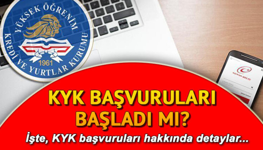 KYK yurt başvuru tarihi belli oldu mu KYK burs başvuruları ne zaman yapılacak
