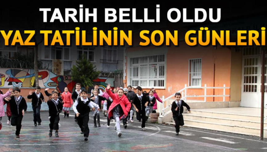 Okulların açılmasında kaç gün kaldı Yaz tatili ne zaman bitiyor