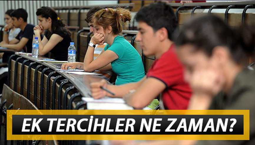 YKS ikinci tercihleri ne zaman Üniversite ek tercih dönemi için bekleyiş sürüyor