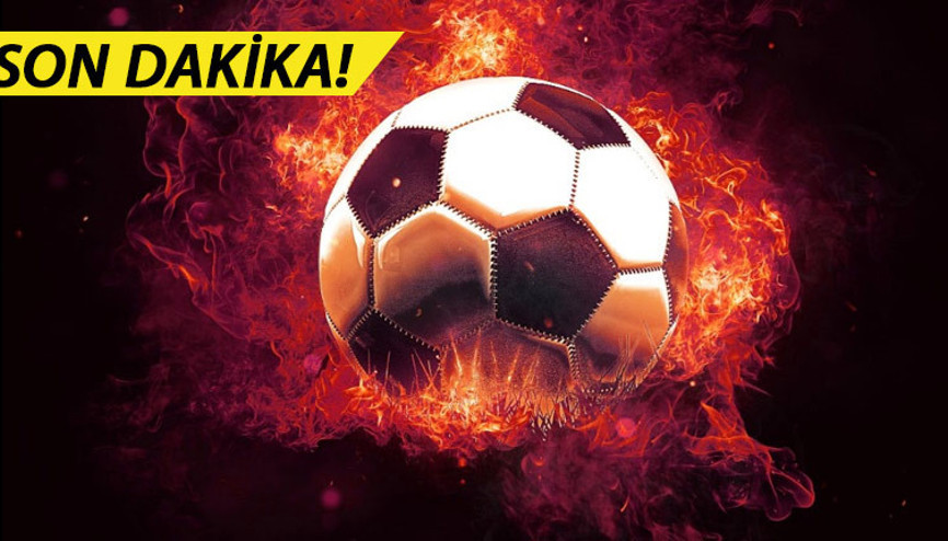 Transferin son günü bombalar açıklandı