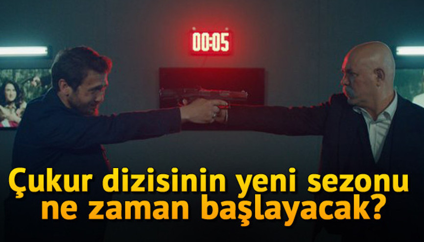 Çukur ne zaman başlayacak Çukur dizisinin başlayacağı tarih açıklandı mı